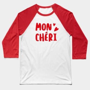 Mon Chéri Baseball T-Shirt